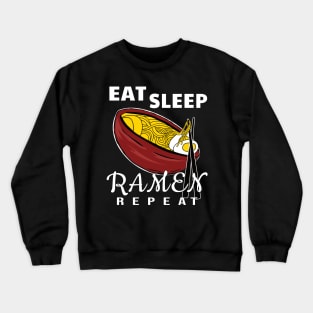 Eat Sleep Ramen Repeat Japan Shirt Crewneck Sweatshirt